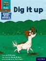 Gill Munton, Munton Gill, Felicity Sheldon - Read Write Inc. Phonics: Dig It Up (Red Ditty Book Bag Book 10)