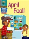 Adrian Bradbury, Bradbury Adrian, Katie Kear - Read Write Inc. Phonics: April Fool! (Grey Set 7 Nf Book Bag Book 5)