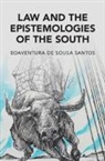 Boaventura de Sousa Santos, Boaventura (University of Wiscons De Sousa Santos - Law and the Epistemologies of the South