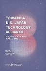Michael J. Szechenyi Green, Hannah Fodale, Michael J Green, Green Michael J., Nicholas Szechenyi, Szechenyi Nicholas - Toward a U.s.-Japan Technology Alliance