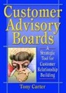 Tony Carter, Carter Tony, David L Loudon, David L Carter Loudon - Customer Advisory Boards
