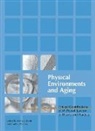Rick Scheidt, Paul Windley, Paul Scheidt Windley - Physical Environments and Aging