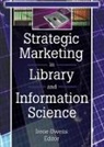 Linda S Katz - Strategic Marketing in Library and Information Science