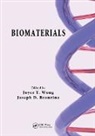 Joseph D. Bronzino, Joyce Y. Wong, Joyce Y. (Boston University Wong, Joyce Y. Bronzino Wong, Wong Joyce Y. - Biomaterials