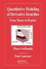 Marco Avellaneda, Marco Laurence Avellaneda, Peter Laurence, Peter (Universita DI Roma Laurence, Laurence Peter - Quantitative Modeling of Derivative Securities