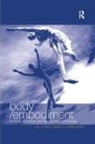 Phillip Vannini, Dennis Waskul - Body/embodiment