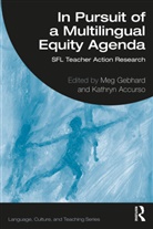 Meg Accurso Gebhard, Kathryn Accurso, Accurso Kathryn, Meg Gebhard - In Pursuit of a Multilingual Equity Agenda