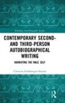 Christina Schonberger-Stepien, Christina Schönberger-Stepien - Contemporary Second- And Third-Person Autobiographical Writing