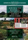 Prasad S. (U.s. Geological Survey Thenkabail, Prasad S. Lyon Thenkabail, Alfredo Huete, Huete Alfredo, John G. Lyon, Lyon John G.... - Biophysical and Biochemical Characterization and Plant Species Studies