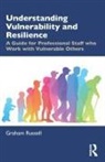 Graham Russell, Graham (University of Plymouth Russell, Russell Graham - Understanding Vulnerability and Resilience