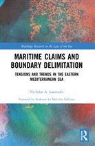 Nicholas A. Ioannides - Maritime Claims and Boundary Delimitation
