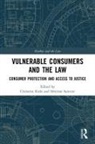 Christine Saintier Riefa, Christine Riefa, Severine Saintier, Saintier Severine - Vulnerable Consumers and the Law