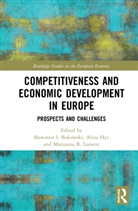 Sawomir I. (Kazimierz Pulaski University Bukowski, Slawomir I. Bukowski, Sławomir I. Bukowski, Alina Hyz, Hyz Alina, Marzanna B. Lament - Competitiveness and Economic Development in Europe