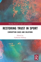Catherine (University of Canberra Ordway, Catherine Ordway - Restoring Trust in Sport