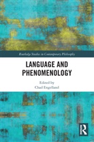 Chad Engelland, Chad Engelland, Engelland Chad - Language and Phenomenology
