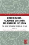 Catalin-Gabriel Gikay Stanescu, Asress Adimi Gikay, Cătălin-Gabriel Stănescu - Discrimination, Vulnerable Consumers and Financial Inclusion