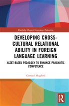 Gerrard Mugford, Gerrard (La Universidad De Guadalajara Mugford, Gerrard (Universidad De Guadalajara Mugford - Developing Cross Cultural Relational Ability in Foreign Language
