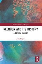 Jorg Rupke, Jörg Rüpke - Religion and Its History