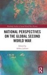 Ashley (King''''s College London Jackson, Ashley Jackson, Jackson Ashley - National Perspectives on the Global Second World War