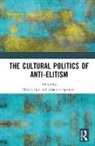 Moritz Springer Ege, Moritz Ege, Johannes Springer, Springer Johannes - Cultural Politics of Anti-Elitism