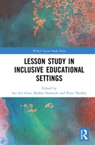 Sui Lin (Windesheim University of Applied Sc Goei, Peter Dudley, Sui Lin Goei, Goei Sui Lin, Brahm Norwich - Lesson Study in Inclusive Educational Settings