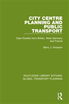 Barry J. Simpson - City Centre Planning and Public Transport