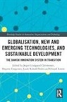 Jesper Lindgaard (Aalborg University Christensen, Jesper Lindgaard Christensen, Christensen Jesper Lindgaard, Birgitte Gregersen, Jacob Rubæk Holm, Edward Lorenz... - GLOBALISATION NEW AND EMERGING TE