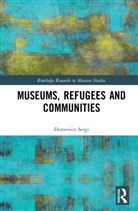 Domenico Sergi - Museums, Refugees and Communities