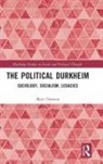 Matt Dawson, Matt (University of Glasgow Dawson - Political Durkheim