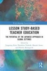 Jongsung (Hiroshima University Kim, Shotaro Iwata, Hiromi Kawaguchi, Jongsung Kim, Kim Jongsung, Nariakira Yoshida - Lesson Study-Based Teacher Education