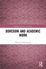 Mariusz Finkielsztein, Mariusz (Institute of Sociology Finkielsztein - Boredom and Academic Work