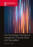 SJ Dodd, SJ Dodd - Routledge International Handbook of Social Work and Sexualities
