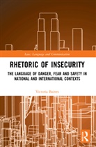 Victoria Baines - Rhetoric of Insecurity