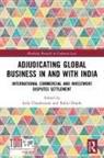 Leila Donde Choukroune, Leïla Choukroune, Rahul Donde - Adjudicating Global Business in and With India