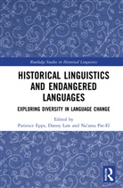 Patience Law Epps, Patience Epps, Danny Law, Law Danny, Na'ama Pat-El, Pat-El Na'ama - Historical Linguistics and Endangered Languages