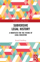 Russell Sandberg, Sandberg Russell - Subversive Legal History