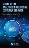 Selay Ilgaz (Baskent University Sumer, Nurettin Parilti, Selay Ilgaz Sumer - Social Media Analytics in Predicting Consumer Behavior