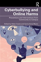 Helen Myers Cowie, Helen Cowie, Cowie Helen, Carrie-Anne Myers - Cyberbullying and Online Harms