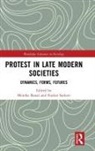 Monika (Jagiellonian University in Krakow Banas, Monika Banaś, Ruslan Saduov - Protest in Late Modern Societies
