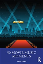 Vasco Hexel - 50 Movie Music Moments