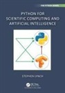 Stephen Lynch, Lynch Stephen - Python for Scientific Computing and Artificial Intelligence