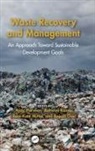 Jaipur Ajay (Jecrc University, Ajay, Rajesh Goel, Goel Rajesh, Ashwini Kumar, Kumar Ashwini... - Waste Recovery and Management