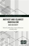 Ayhan (Istanbul Bilgi University Kaya, Ayşenur Benevento, Ayhan Kaya, Metin Koca - Nativist and Islamist Radicalism