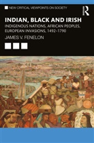 James V. Fenelon, James V. (California State University Fenelon, Fenelon James V. - Indian, Black and Irish