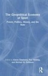 Simon (Coventry University Chadwick, Simon (Skema Business School Chadwick, Simon Chadwick, Chadwick Simon, Michael M. Goldman, Paul Widdop... - Geopolitical Economy of Sport