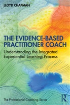 Lloyd Chapman, Chapman Lloyd - Evidence-Based Practitioner Coach
