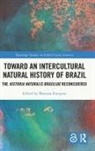 Mariana Francozo, Mariana Françozo, Mariana Françozo - Toward an Intercultural Natural History of Brazil