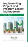 Kenn Dolan - Implementing Project and Program Benefit Management