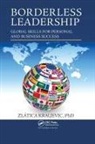 Zlatica Kraljevic - Borderless Leadership