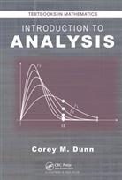 Corey M. Dunn, Dunn Corey M. - Introduction to Analysis